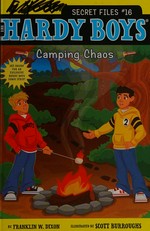 Camping chaos / by Franklin W. Dixon ; illustrated by Scott Burroughs.