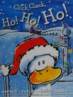 Click, clack, ho ho ho! / Doreen Cronin ; illustrated by Betsy Lewin.