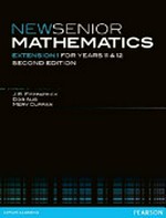 New senior mathematics extension 1 for years 11 and 12 / J.B. Fitzpatrick, Bob Aus, Merv Curran.