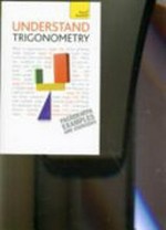 Understand trigonometry / Paul Abbott, revised by Hugh Neill.