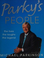 Parky's people / Michael Parkinson.