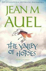 The valley of horses / Jean M. Auel.