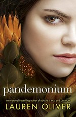 Pandemonium / Lauren Oliver.