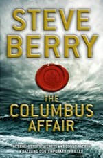 The Columbus affair / Steve Berry.