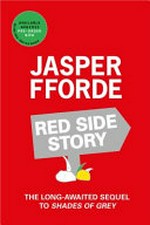 Red side story / Jasper Fforde.
