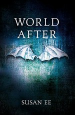 World after / Susan Ee.
