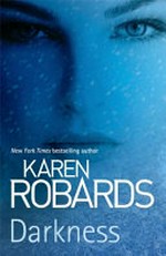 Darkness / Karen Robards.