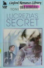 Lucrezia's secret / Toni Anders.