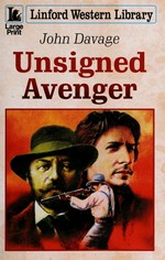 Unsigned avenger / John Davage.