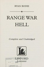 Range war hell / Ryan Bodie.