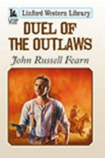Duel of the outlaws / John Russell Fearn.