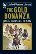 The gold bonanza / John Russell Fearn.