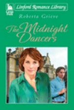 The midnight dancers / Roberta Grieve.