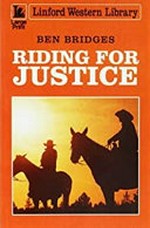 Riding for justice / Ben Bridges.