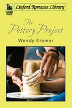 The pottery project / Wendy Kremer.