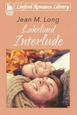 Lakeland interlude / Jean M. Long.