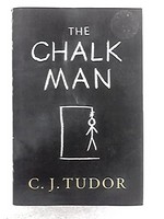 The chalk man / C.J. Tudor.