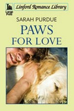 Paws for love / Sarah Purdue.