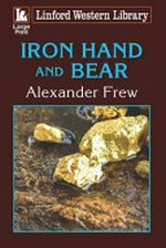 Iron Hand and Bear / Alexander Frew.