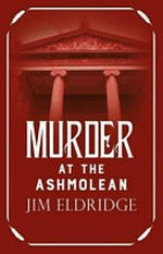 Murder at the Ashmolean / Jim Eldridge.