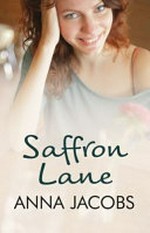 Saffron Lane / Anna Jacobs.