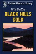 Black Hills gold / Will DuRey.