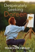 Desperately seeking Doreen / Francesca Capaldi.