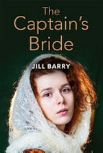 The captain's bride / Jill Barry.