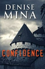 Confidence / Denise Mina.