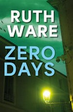 Zero days / Ruth Ware.