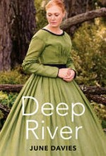 Deep River / June Davies.