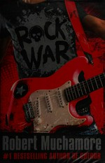 Rock war / Robert Muchamore.
