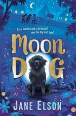 Moon Dog / Jane Elson.