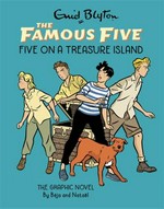 Five on a treasure island : the graphic novel / by Béja and Nataël ; [translation by Emma Page].