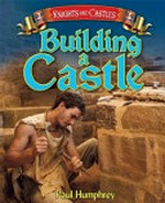 Building castles / Paul Humphey.