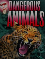 Dangerous animals / James Nixon.