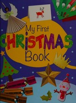 My first Christmas book / Jane Winstanley.