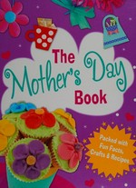 The Mother's Day book / Rita Storey.