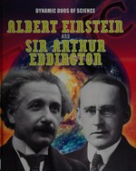 Albert Einstein and Sir Arthur Eddington / Mary Colson.