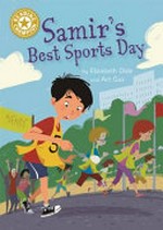 Samir's best sports day / by Elizabeth Dale and Art Gus.