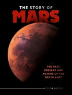 The story of Mars / Ben Hubbard.