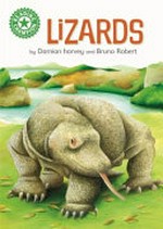 Lizards / by Damian Harvey and Bruno Robert.