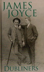 Dubliners / James Joyce.