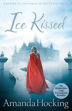 Ice kissed / Amanda Hocking.