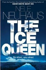 The ice queen / Nele Neuhuas ; translated by Steven T. Murray.