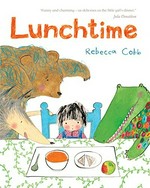 Lunchtime / Rebecca Cobb.