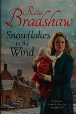 Snowflakes in the wind / Rita Bradshaw.