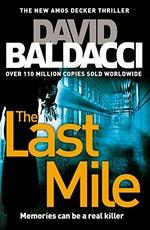 The last mile / David Baldacci.