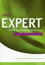 First expert. Student's resource book with key / Richard Mann, Nick Kenny, Jan Bell, Roger Gower.