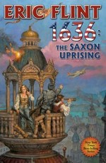 1636 : the Saxon uprising / Eric Flint.